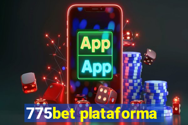 775bet plataforma